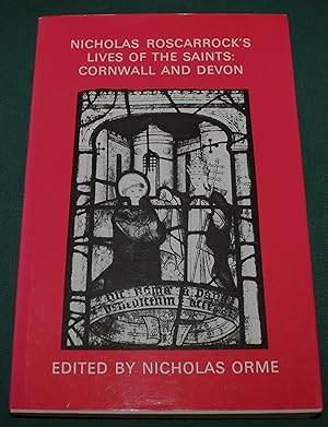 Nicholas Roscarrock's Lives of the Saints: Cornwall and Devon. New Series. Col. 35.