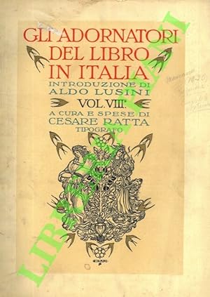 Gli adornatori del libro in Italia. Volume VIII.