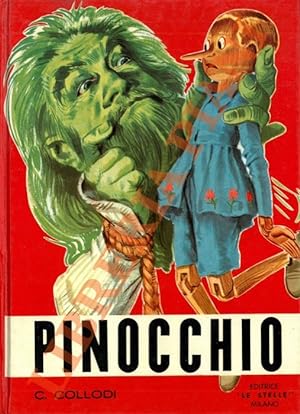 Le avventure di Pinocchio. Storia di un burattino. Illustrata da Enrico Mazzanti.