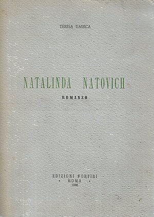 Autografato ! Prima Edizione ! Natalinda Natovich