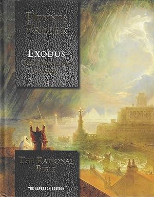 The Rational Bible: EXODUS : God Slavery and Freedom