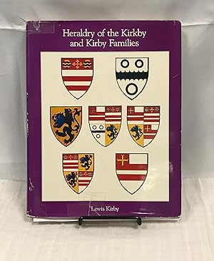 Heraldry of the Kirkby and Kirby Families