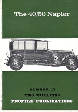 The 40/50 Napier Profile Publications. No. 17