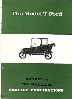 The Model T Ford Priofile Publ 13