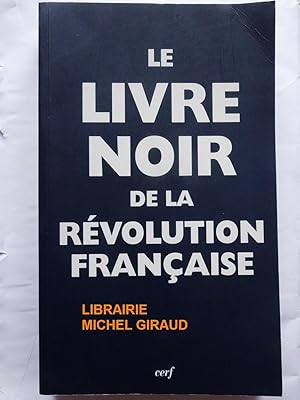 Le Livre noir de la Révolution française