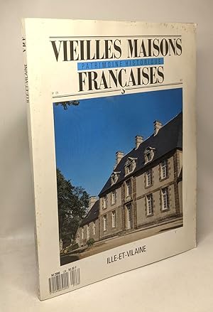 Vieilles Maisons Française Patrimoine Historique N° 128 : Ille-Et-Vilaine 1989