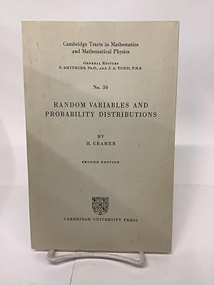 Random Variables and Probability Distributions; Cambridge Tracts in Mathematics and Mathematical ...