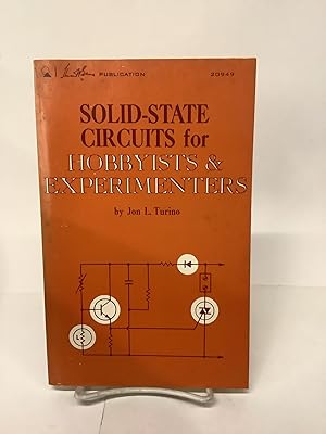 Solid-State Circuits for Hobbyists & Experimenters, 20949