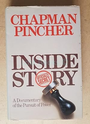 Inside Story: A Documentary of the Pursuit of Power