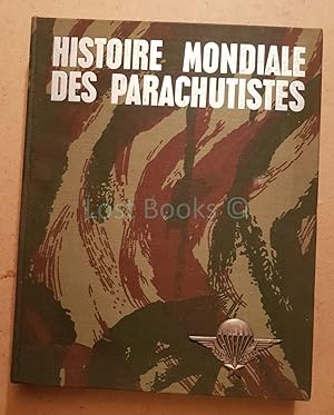 Histoire Mondiale des Parachutistes