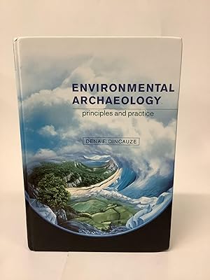 Environmental Archaeology; Principles and Practice