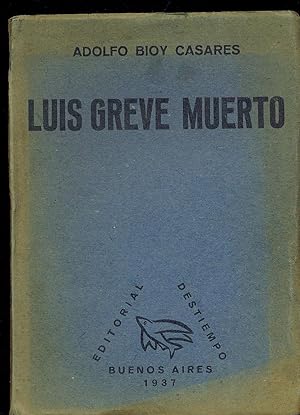 LUIS GREVE MUERTO
