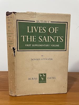 Butler's Lives of the Saints : First Supplementary Volume