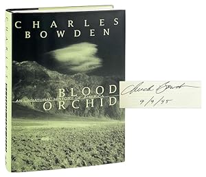 Blood Orchid: An Unnatural History of America [Signed]