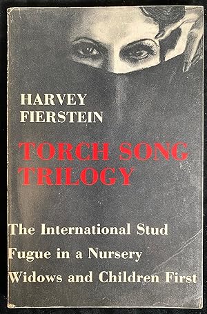 [REVIEW COPY WITH PROMOTIONAL MATERIAL LAID IN] THE TORCH SONG TRILOGY: THREE PLAYS [COVER TITLE:...