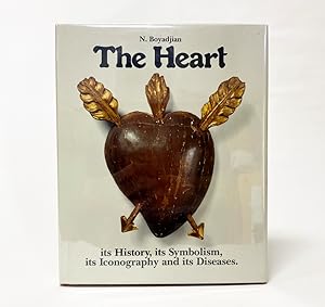 The Heart: its History, its Symbolism, its Iconography and its Diseases