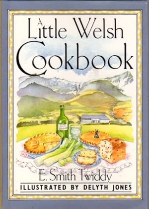 A Little Welsh Cookbook