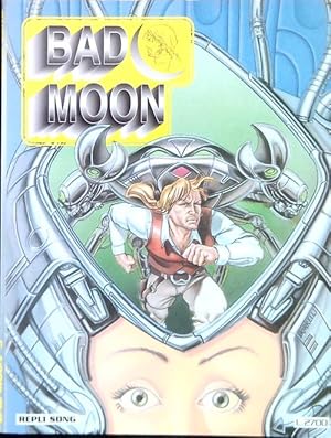 Bad Moon n.3 - Repli Song