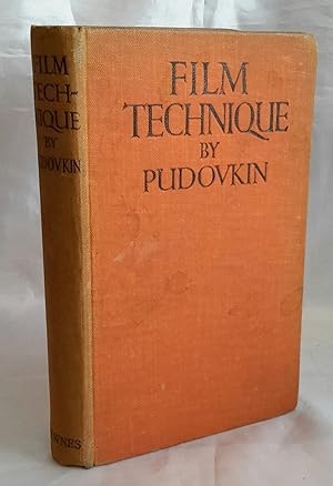 Film Technique. Five Essays and Two Addresses. Translated and Annotated by Ivor Montagu. Enlarged...