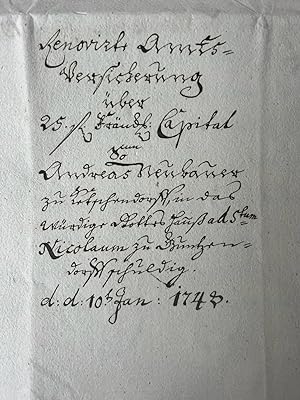 Manuscript legal German 1748 | Original manuscript deed for mortgage of 25 Frankische Guilder wit...
