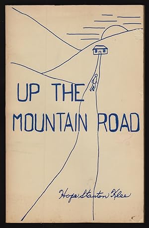 Up the Mountain Road (SIGNED)