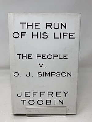 Run of His Life: People v. O.J.Simpson