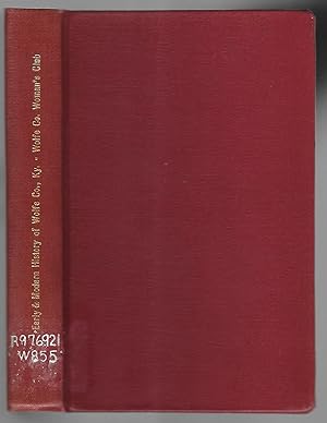 Early And Modern History Of Wolfe County Kentucky