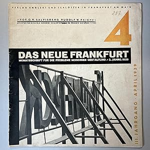 Das Neue Frankfurt. Monatsschrift für die probleme moderner gestaltung / III Jahrgang 1929 n. 4