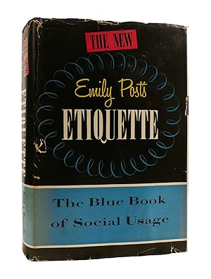 THE NEW EMILY POST'S ETIQUETTE : The Blue Book of Social Usage
