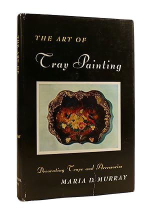 THE ART OF TRAY PAINTING