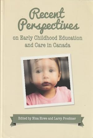 Recent Perspectives on Early Childhood Education in Canada
