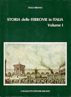 Storia delle ferrovie in Italia. 3 volumi