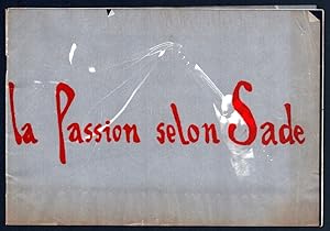 La Passion selon Sade. Mystère de chambre avec tableaux vivants précédé de SOLO, avec un couple R...