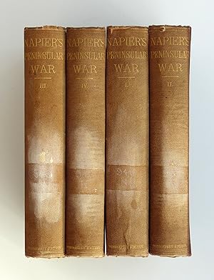 History of the War in the Peninsula and in the South of France 1807-1814, Four Volumes