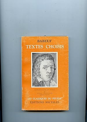 TEXTES CHOISIS . Introduction et Notes par Claude Mazauric