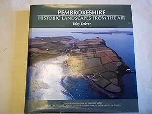 Pembrokeshire - Historic Landscapes from the Air