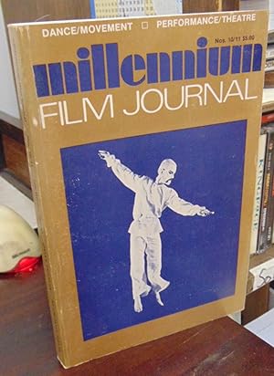 Millennium Film Journal, Nos. 10/11 (Fall/Winter, 1981-82): Dance/Movement; Performance/Theatre