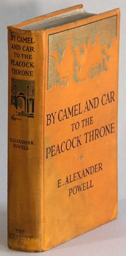 By camel and car to the Peacock Throne