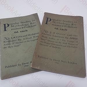 Popular Studies in Mythology, Romance and Folklore, Nos. 1 and 3: Celtic and Medieval Romance; Os...