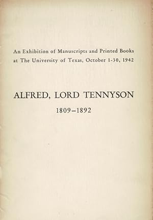 An exhibition of manuscripts and printed books at the University of Texas, October 1-30, 1942. Al...