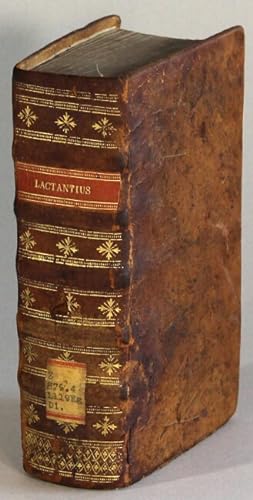 L. CÅ"lii Lactantii Firmiani Divinarum institutionum libri septem. De ira Dei, liber I. De opific...