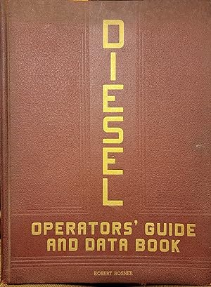 Diesel Operators' Guide and Data Book 1937-1938 Edition