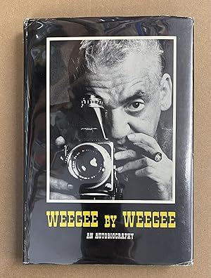 Weegee By Weegee: An Autobiography