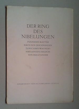 Der Ring des Nibelungen. Fünfzehn Blätter nach den Zeichnungen zu Richard Wagners Nibelungen-Tril...