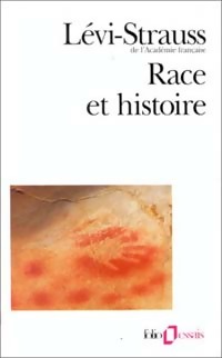 Race et histoire - Claude L?vi-Strauss