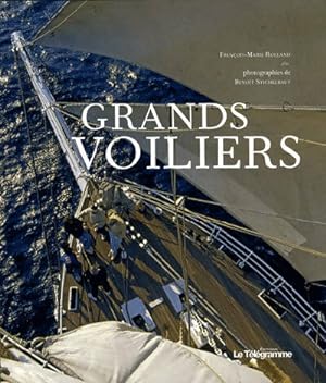 GRANDS VOILIERS - Rolland Francois-Marie