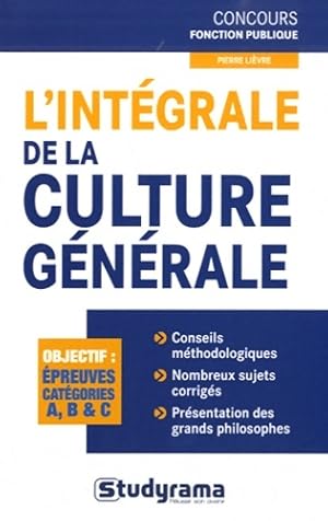 L'int grale de la culture g n rale cat gorie a et b - Pierre Li vre