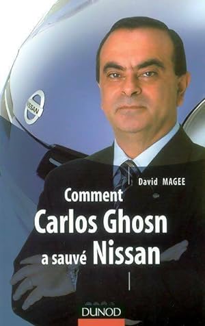 Comment Carlos Ghosn a sauv? Nissan - David Magee