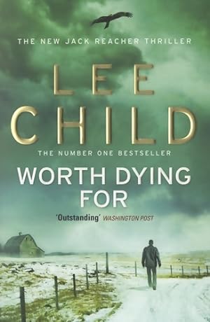 Worth dying for - Lee Child