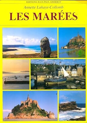Les marees - Annette Lahaye-Collomb